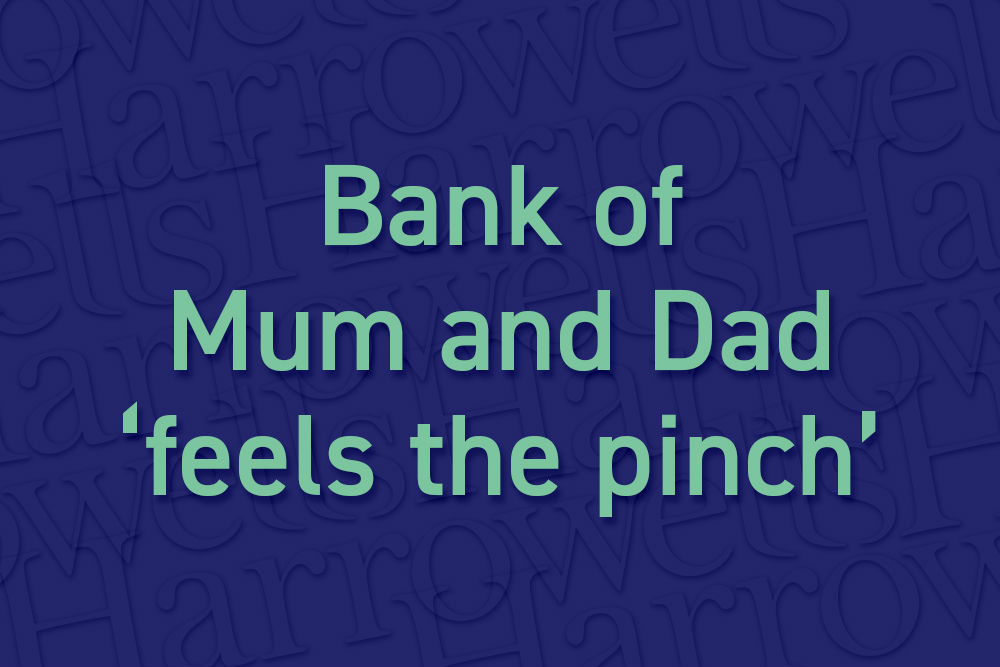 Bank of Mum and Dad feels the pinch