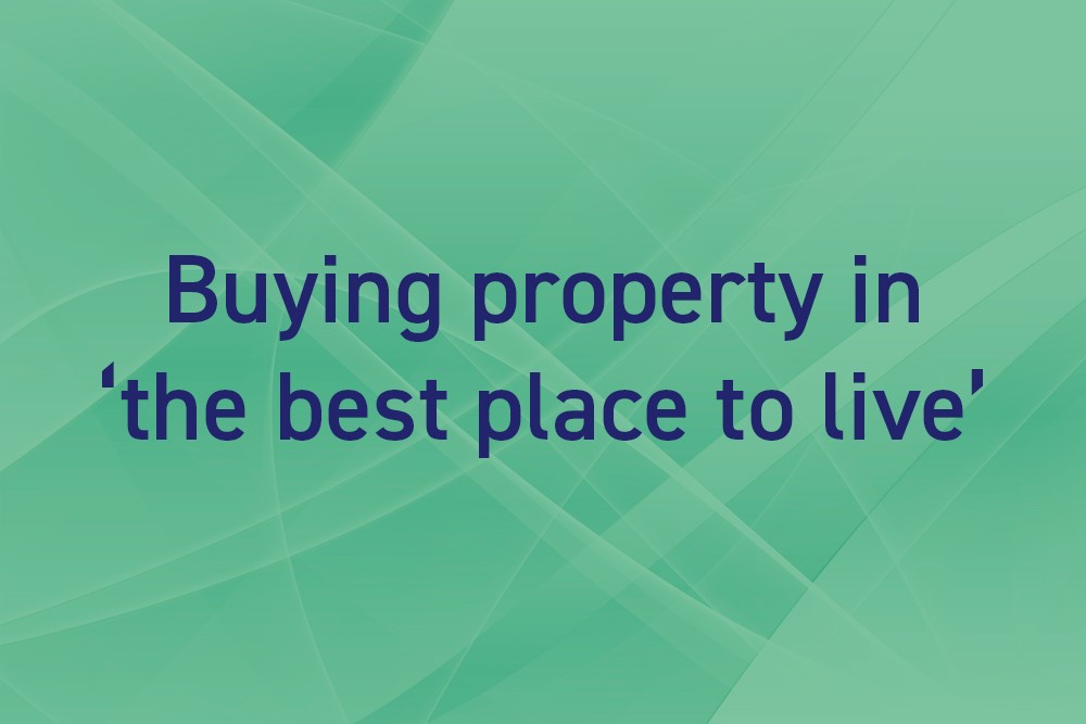 Buying property in the best place to live