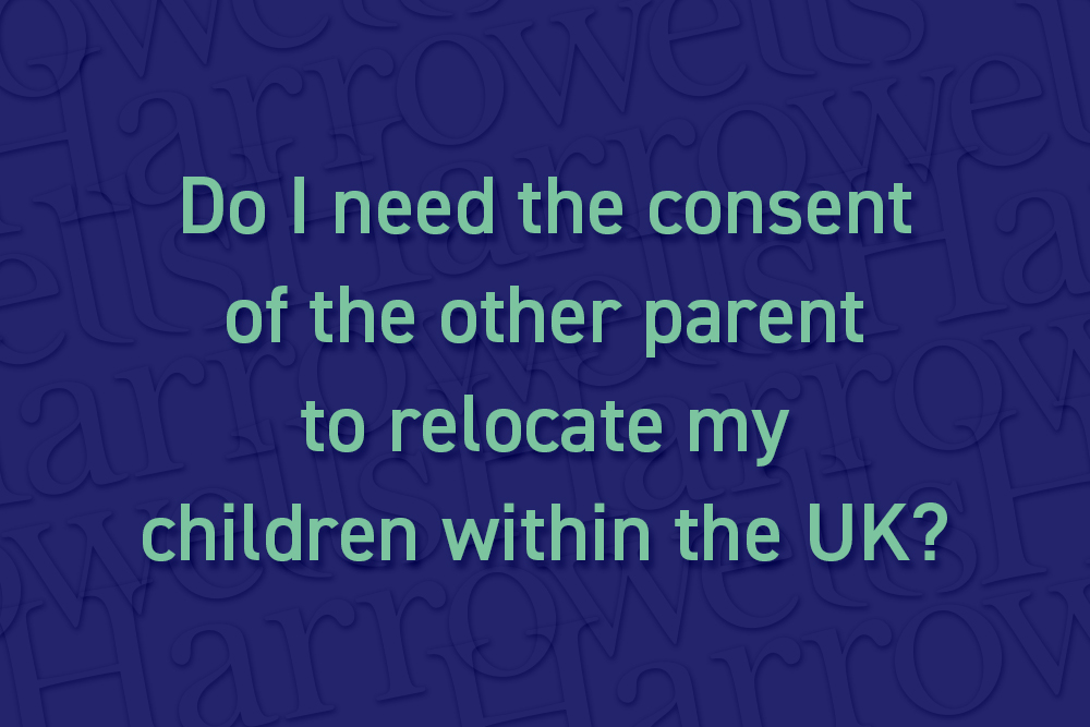 Consent of the other parent required to relocate within the UK