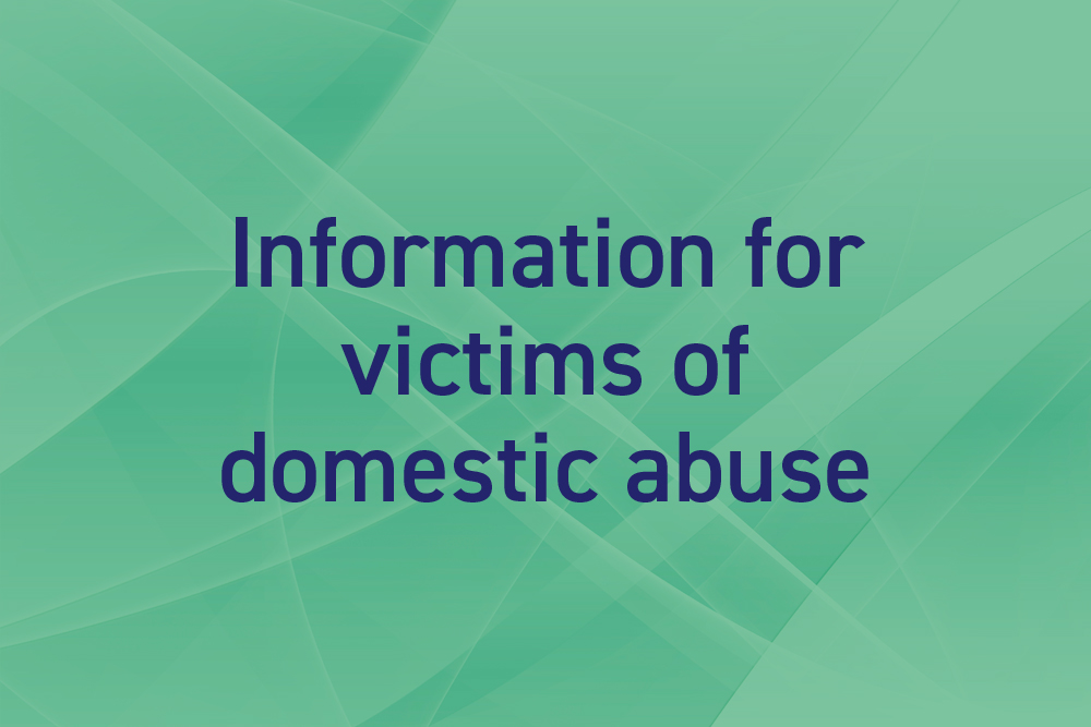 Information for victims of domestic abuse