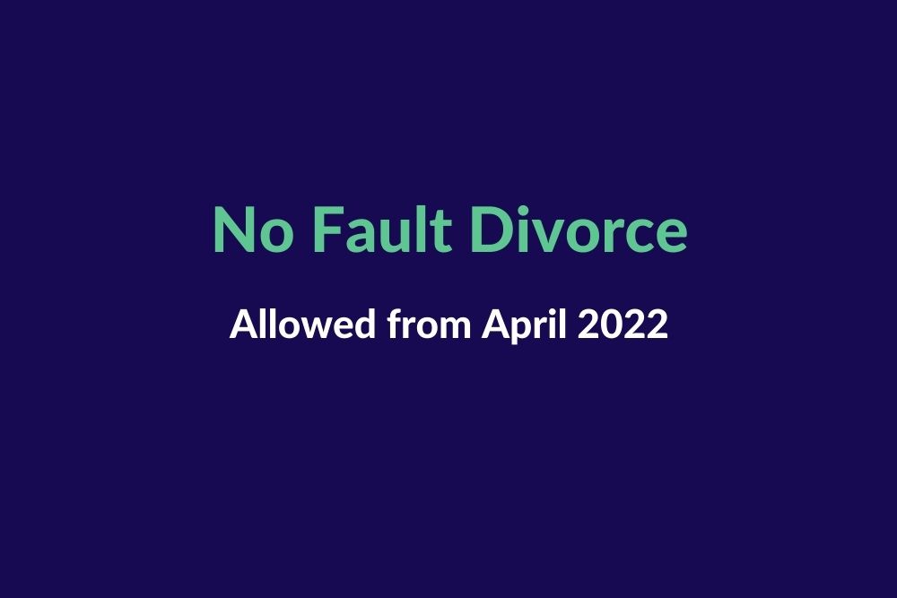 No Fault Divorce allowed from April 2022