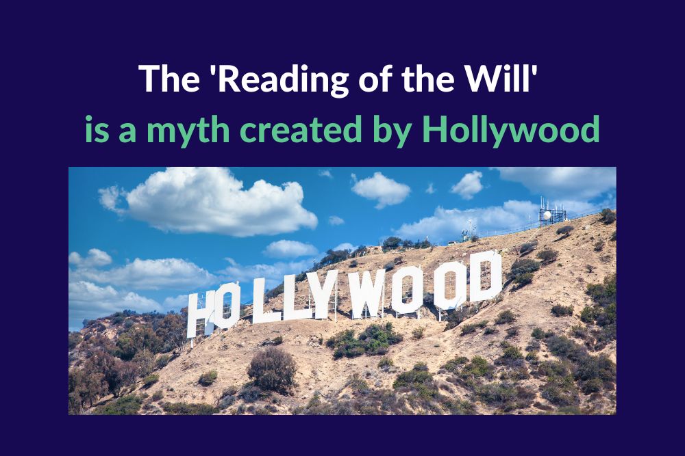 The Reading of the Will is a myth created by Hollywood