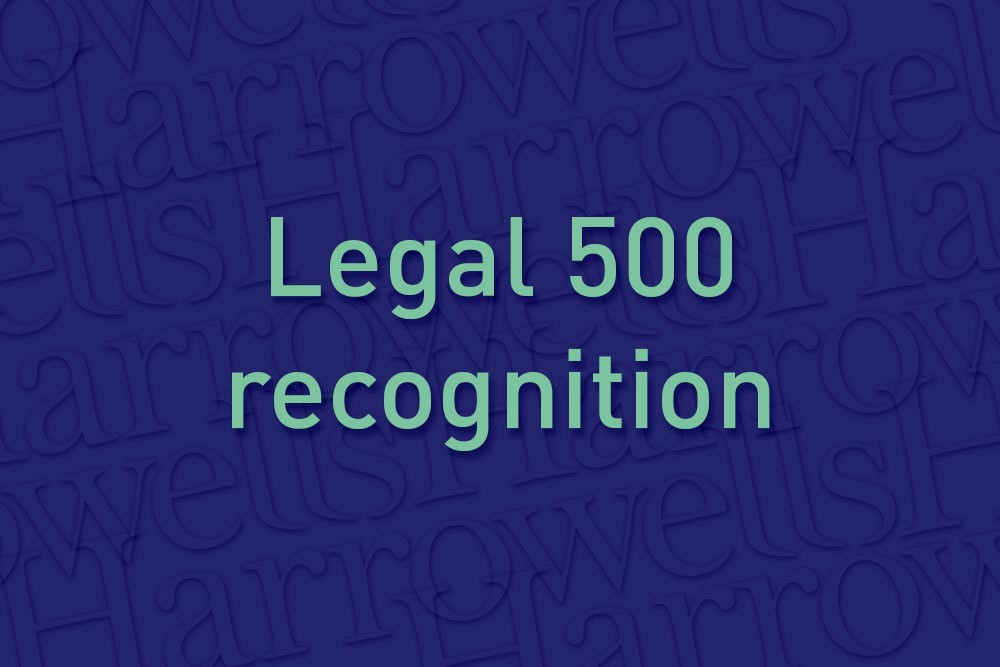 Harrowells wins Legal 500 recognition