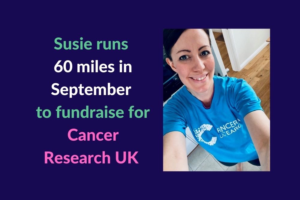Susie runs 60 miles in September to fundraise for Cancer Research UK